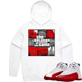 Jordan 12 Cherry 12s Hoodie to Match - RED BELONGS TO THE GAME