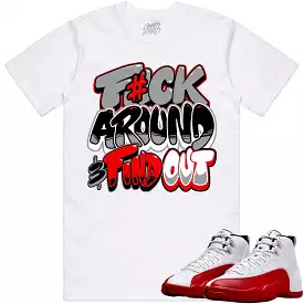 Jordan 12 Cherry 12s Shirt to Match - RED F#CK