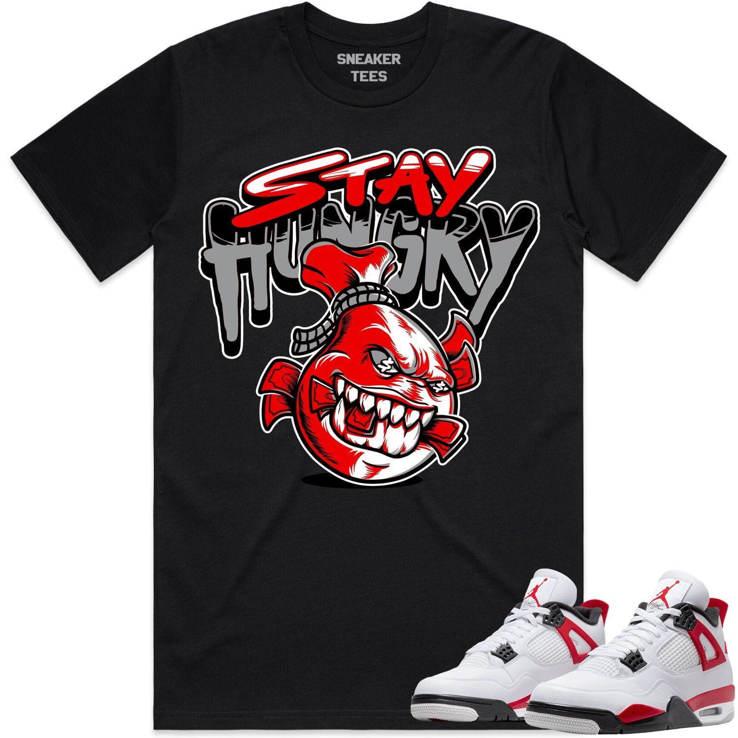 Jordan 4 Red Cement 4s Shirt to Match - RED STAY HUNGRY