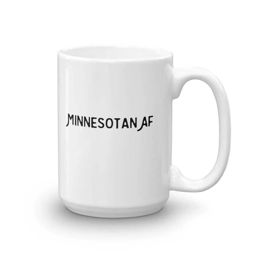 Minnesotan AF Coffee Mug